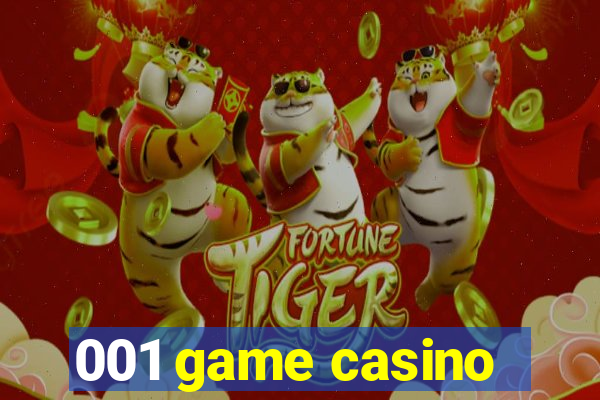 001 game casino